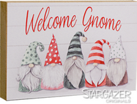 Welcome Gnome Wood Block Sign