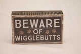 Wigglebutts Block Sign