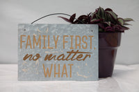 Family First Tin Sign
