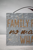 Family First Tin Sign